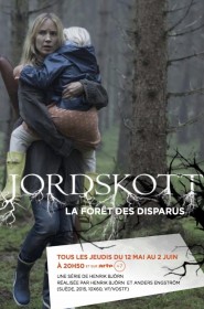 Jordskott : La forêt des disparus série en streaming