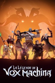 La légende de Vox Machina série en streaming