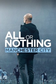 All or Nothing: Manchester City série en streaming