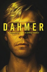 Dahmer : Monstre - L'histoire de Jeffrey Dahmer série en streaming