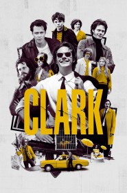 Clark série en streaming