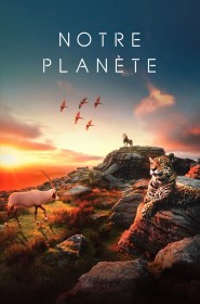 Notre planète série en streaming