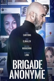 Brigade anonyme série en streaming