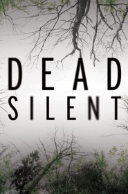 Dead Silent série en streaming