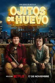 Ojitos de huevo série en streaming