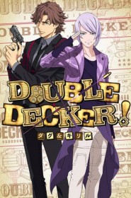 Double Decker! Doug & Kirill série en streaming