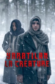 Yaratilan : La créature série en streaming