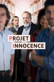 Projet Innocence série en streaming