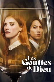 Les Gouttes de Dieu série en streaming