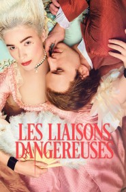 Les Liaisons dangereuses série en streaming