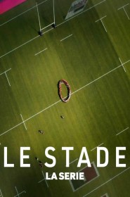 Le Stade série en streaming