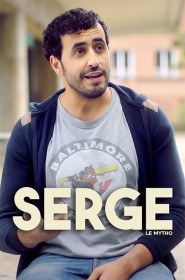 Serge le mytho série en streaming