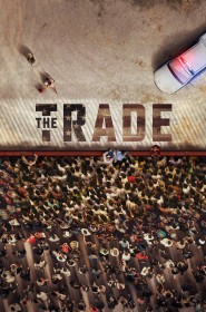 The Trade série en streaming