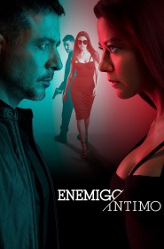 Enemigo íntimo série en streaming