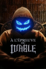 À l'épreuve du diable série en streaming