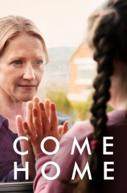 Voir Serie Come Home en streaming