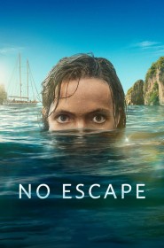 No Escape série en streaming