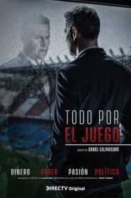 Todo por el Juego série en streaming