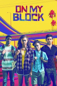 On My Block série en streaming