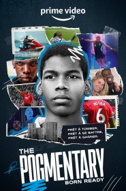 The Pogmentary: Born Ready série en streaming