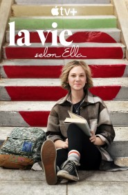 Voir Serie La vie selon Ella en streaming