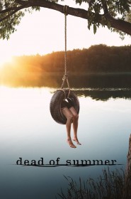 Dead of Summer série en streaming