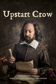 Upstart Crow série en streaming