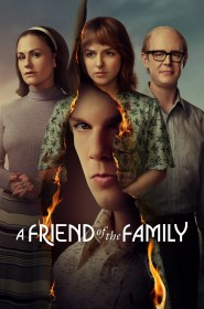 A Friend of the Family série en streaming