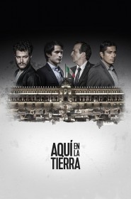 Aquí en la Tierra série en streaming