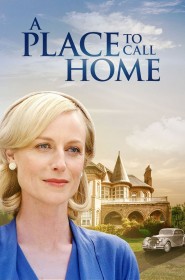 A Place to Call Home série en streaming