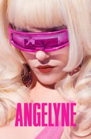 Voir Serie Angelyne en streaming