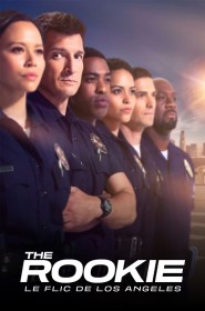 The Rookie : Le Flic de Los Angeles série en streaming