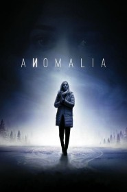 Anomalia série en streaming