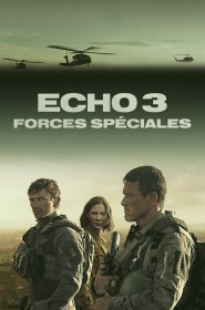 Echo 3 série en streaming