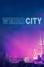 Voir Serie Weird City en streaming