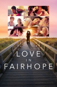 Voir Serie Love In Fairhope en streaming