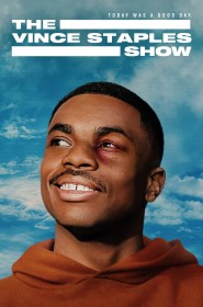 The Vince Staples Show série en streaming