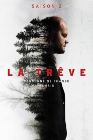 La Trêve série en streaming