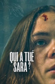 Voir Serie Qui a tué Sara ? en streaming