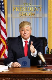 Voir Serie The President Show en streaming