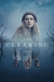 The Clearing série en streaming