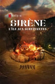 Sirène : l’île des survivantes série en streaming