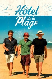 Hôtel de la plage série en streaming