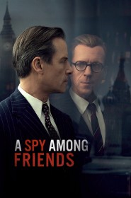 A Spy Among Friends série en streaming