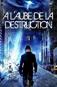 À l'aube de la destruction série en streaming