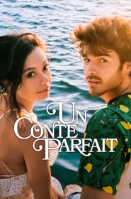 Un conte parfait série en streaming