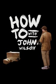 Voir Serie How To with John Wilson en streaming