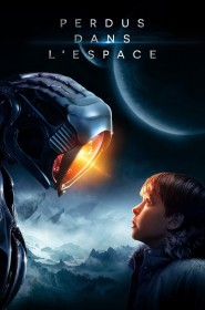 Perdus dans l'espace série en streaming