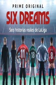 Six Dreams série en streaming