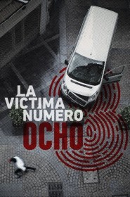 La victime N°8 série en streaming